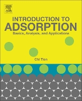 Book Cover for Introduction to Adsorption by Chi (Department of Biomedical and Chemical Engineering, Syracuse University, Syracuse, NY, USA) Tien