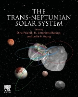 Book Cover for The Trans-Neptunian Solar System by Dina (Professor and Chair in Planetary Physics, Department of Geosciences, Tel Aviv University, Israel) Prialnik