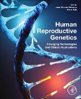 Book Cover for Human Reproductive Genetics by Juan A. (Professor of Obstetrics and Gynecology, Rey Juan Carlos University, Madrid, Spain<br>Director IVI RMA  Garcia-Velasco