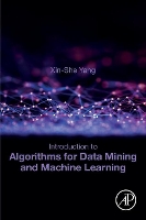 Book Cover for Introduction to Algorithms for Data Mining and Machine Learning by Xin-She (School of Science and Technology, Middlesex University, UK) Yang