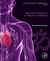 Book Cover for Ayurvedic Perspectives in Integrative Healthcare by Anika Niambi (Niambi Wellness Institute, Integrative Cardiovascular Chinese Medicine, FL, USA) Al-Shura