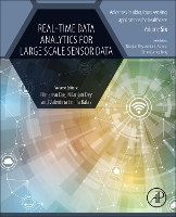 Book Cover for Real-Time Data Analytics for Large Scale Sensor Data by Himansu (Assistant Professor, Kalinga Institute of Industrial Technology University, Bhubaneswar, Odisha, India) Das