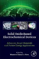 Book Cover for Solid Oxide-Based Electrochemical Devices by Massimiliano (Researcher, Italian National Research Council (CNR), Institute for Advanced Energy Technologies “Nicola  Lo Faro