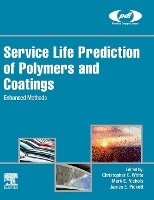 Book Cover for Service Life Prediction of Polymers and Coatings by Christopher (Research Chemist, Polymeric Materials Group, USA's National Institute of Standards and Technology (NIST)) White