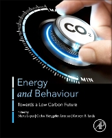 Book Cover for Energy and Behaviour by Marta (Department of Environment, Polytechnic Institute of Coimbra and INESC Coimbra, Portugal) Lopes