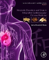 Book Cover for Metabolic Disorders and Shen in Integrative Cardiovascular Chinese Medicine by Anika Niambi (Niambi Wellness Institute, Integrative Cardiovascular Chinese Medicine, FL, USA) Al-Shura