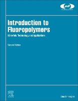 Book Cover for Introduction to Fluoropolymers by Sina (Fluoroconsultants Group, Chadds Ford, PA, USA) Ebnesajjad