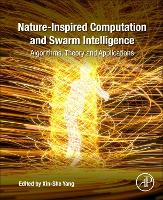 Book Cover for Nature-Inspired Computation and Swarm Intelligence by Xin-She (School of Science and Technology, Middlesex University, UK) Yang