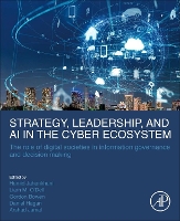 Book Cover for Strategy, Leadership, and AI in the Cyber Ecosystem by Hamid (Northumbria University London, London, UK) Jahankhani