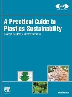 Book Cover for A Practical Guide to Plastics Sustainability by Michel (Plastics Consultant, Les Ulis, France) Biron