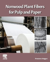 Book Cover for Nonwood Plant Fibers for Pulp and Paper by Pratima (Consultant-Pulp and Paper, Kanpur, India) Bajpai