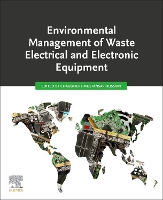 Book Cover for Environmental Management of Waste Electrical and Electronic Equipment by Chaudhery (New Jersey Institute of Technology, Newark, NJ, USA) Mustansar Hussain
