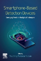 Book Cover for Smartphone-Based Detection Devices by Chaudhery New Jersey Institute of Technology, Newark, NJ, USA Mustansar Hussain
