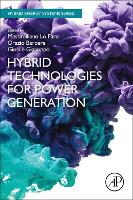 Book Cover for Hybrid Technologies for Power Generation by Massimiliano (Researcher, Italian National Research Council (CNR), Institute for Advanced Energy Technologies “Nicola  Lo Faro