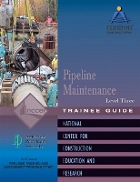 Book Cover for Pipeline Maintenance Trainee Guide, Level 3 by NCCER