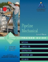 Book Cover for Pipeline Mechanical Trainee Guide, Level 3 by NCCER