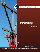 Book Cover for Ironworking Trainee Guide, Level 1 by NCCER