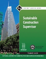 Book Cover for Sustainable Construction Supervisor Trainee Guide by NCCER