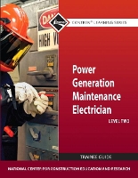 Book Cover for Power Generation Maintenance Electrician Trainee Guide, Level 2 by NCCER