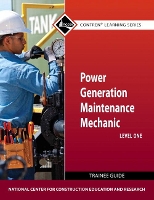 Book Cover for Power Generation Maintenance Mechanic Trainee Guide, Level 1 by NCCER