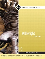 Book Cover for Millwright Trainee Guide, Level 1 by NCCER