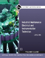 Book Cover for Industrial Maintenance Electrical & Instrumentation Trainee Guide, Level 1 by NCCER