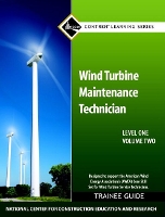 Book Cover for Wind Turbine Maintenance Trainee Guide, Level 1, Volume 2 by NCCER