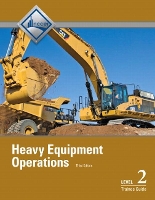 Book Cover for Heavy Equipment Operations Trainee Guide, Level 2 by NCCER