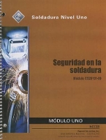 Book Cover for ES29101-09 Welding Safety Trainee Guide in Spanish by NCCER