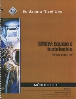 Book Cover for ES29107-09 SMAW-Equipment and Setup Trainee Guide in Spanish by NCCER