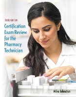 Book Cover for Certification Exam Review for the Pharmacy Technician by Mike Johnston