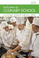 Book Cover for Welcome to Culinary School by Daniel Traster