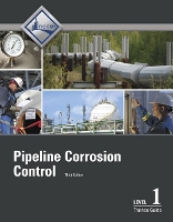 Book Cover for Pipeline Corrosion Control Trainee Guide, Level 1 by NCCER