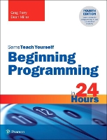 Book Cover for Beginning Programming in 24 Hours, Sams Teach Yourself by Greg Perry, Dean Miller