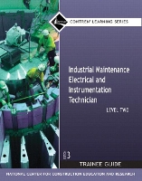 Book Cover for Industrial Maintenance Electrical & Instrumentation Trainee Guide, Level 2 by NCCER