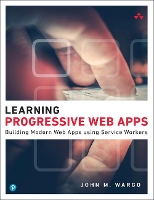 Book Cover for Learning Progressive Web Apps by John Wargo