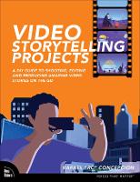 Book Cover for Video Storytelling Projects by Rafael Concepcion