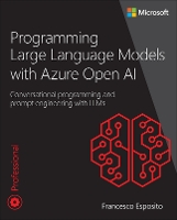 Book Cover for Programming Large Language Models with Azure Open AI by Francesco Esposito