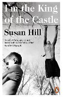 Book Cover for I'm the King of the Castle by Susan Hill