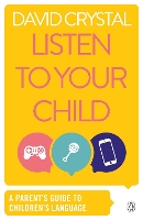 Book Cover for Listen to Your Child by David Crystal