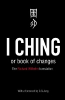 Book Cover for I Ching or Book of Changes by Richard Wilhelm