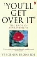 Book Cover for 'You'll Get Over It' by Virginia Ironside