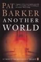 Book Cover for Another World by Pat Barker