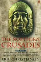 Book Cover for The Northern Crusades by Eric Christiansen