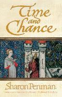 Book Cover for Time and Chance by Sharon Penman