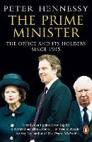 Book Cover for The Prime Minister by Peter Hennessy