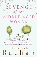 Book Cover for Revenge of the Middle-Aged Woman by Elizabeth Buchan