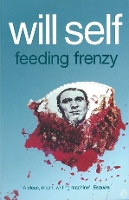 Book Cover for Feeding Frenzy by Will Self