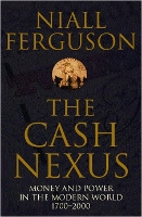 Book Cover for The Cash Nexus by Niall Ferguson