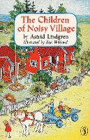 Book Cover for The Children of Noisy Village by Astrid Lindgren